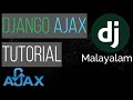 Django Ajax Tutorial in Malayalam | Form Submission|Database |JSON Response|Example|Django Malayalam