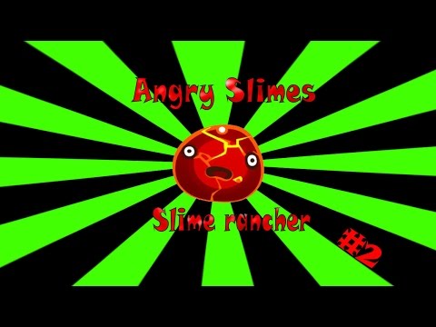 ANGRY SLIMES/Slime Rancher#2