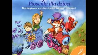 Jedzie pociag z daleka   M  Milowicz   Bajnutek, Piosenki dla dzieci