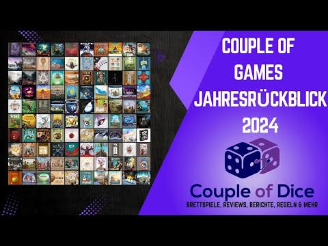 Couple of Games - The Year 2024 - Board Game Year in Review