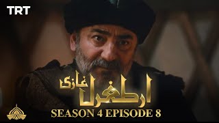Ertugrul Ghazi Urdu  Episode 8 Season 4