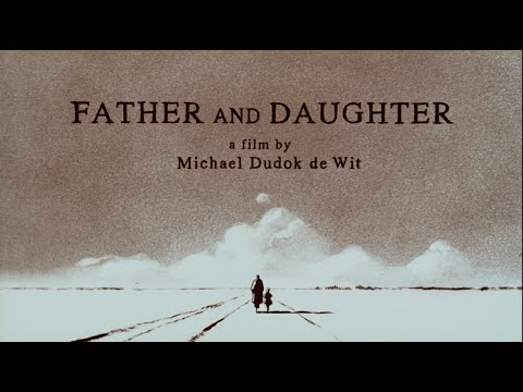 Oscar® Winner   Short film about love and passage of time   Father and Daughter   by M  Dudok de Wit
