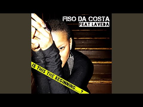 Is This the Beginning..? (feat. La Veda)