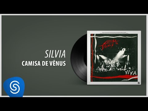 Camisa de Vênus - Silvia  (Álbum Completo: Viva (Ao Vivo))