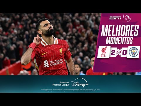 Gols e lances de Liverpool x Manchester City