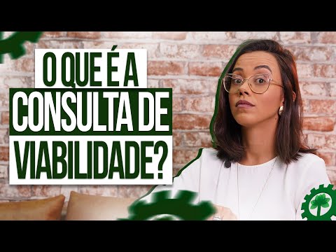 Vídeo: Consulta Viabilidade: perguntas e respostas e status