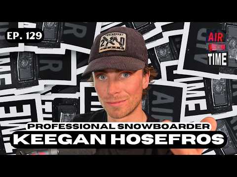 Keegan Hosefros - Air Time Podcast