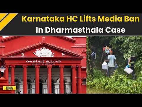 Dharmasthala News: Karnataka HC Removes Media Ban in Dharmasthala Case, Terms It Unconstitutional