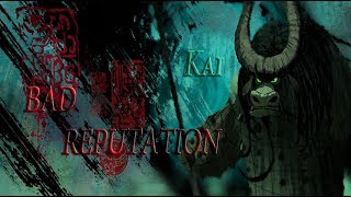 Kai - Bad Reputation / Adelitas Way