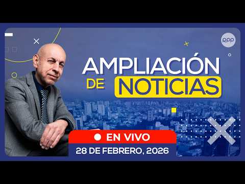 🎙️🗞️ #ENVIVO 🔴 AMPLIACIÓN DE NOTICIAS 28/02/2025 #ADNRPP
