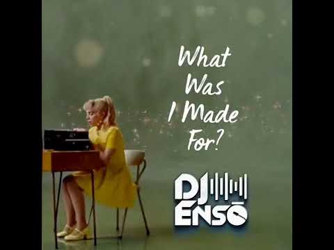 Dj Ensō - Billie Eilish - What Was I Made For (Rachel Hardy Cover)