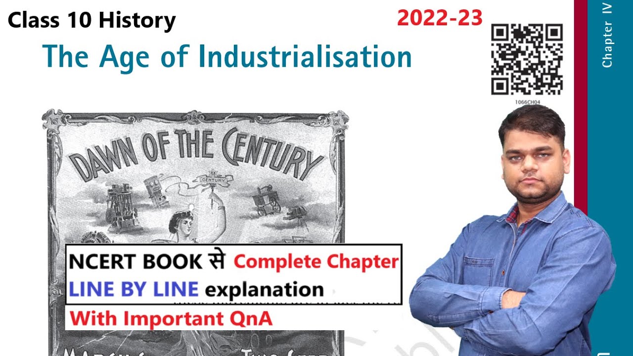 Age of Industrialization- Class 10 History Chapter 4[Full Chapter]