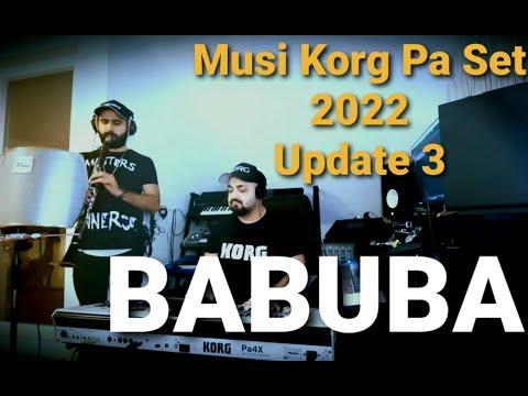 Musi Set 2022 & Dani Vertikalis - Babuba Cover 💥Update 3💥 for Korg Pa4x Pa3x Pa700 Pa1000