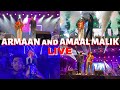 Armaan and Amaal Malik LIVE Performance | Full Concert