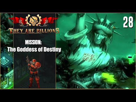 Mission: The Goddess Of Destiny - 100 - Lets Play They Are Billions - Part 28 - Finale!