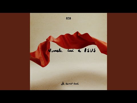 Numele Lui E Isus (Live)