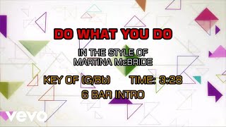 Martina McBride - Do What You Do (Karaoke)