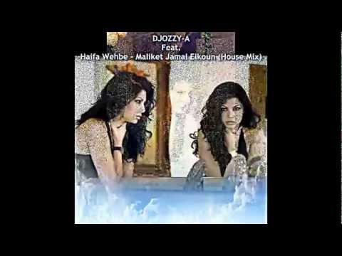DJOZZY-A Feat. Haifa Wehbe - Maliket Jamal Elkoun (House Mix)