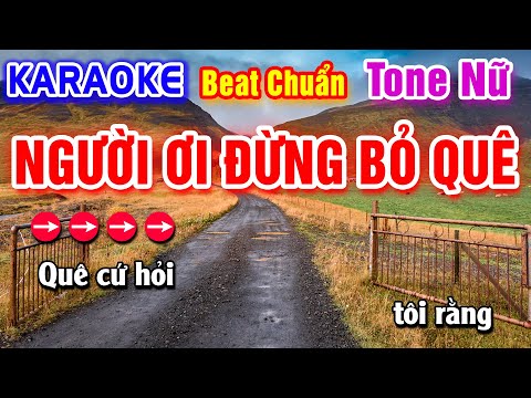 Người Ơi Đừng Bỏ Quê Karaoke Beat Chuẩn Tone Nữ - Hà My Karaoke