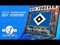 HSV Forever - David Hanselmann "Official Video ...