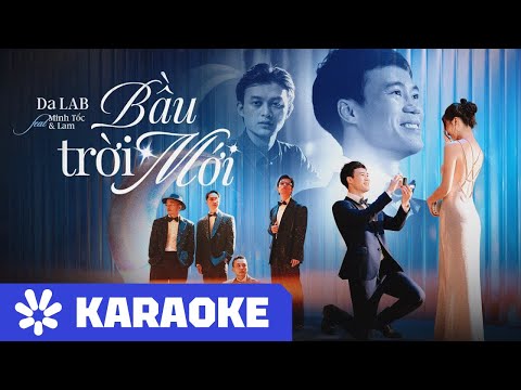 [KARAOKE có Vocal Rap] BẦU TRỜI MỚI - Da LAB ft. Minh Tốc & Lam (F Major)