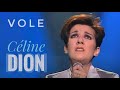 CELINE DION 🎤 Vole 🎶 (Live à SONIA BENEZRA, Montréal) 1995