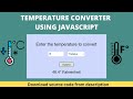 Temperature Converter with HTML, CSS and JavaScript | Celsius To Fahrenheit | JavaScript Project