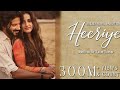 Heeriye Audio Song Jasleen Royal Ft Arijet Sing Dulquer Salmaan Aditya Sharma Taani Ranvir