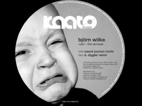 Björn Wilke - Rush (Saeed Younan Remix, Snippet) - Kaato Music 018