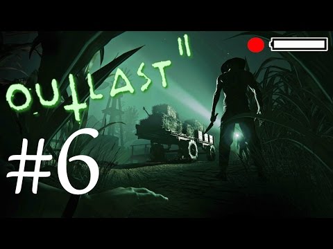 Outlast 2 pt6: Time for a Good Stretch
