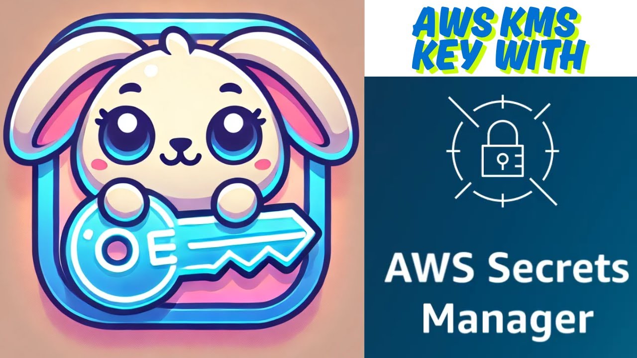 Secure AWS Secrets Manager with KMS Tutorial