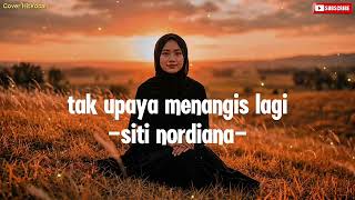 Download lagu **🔥 TAK UPAYA MENANGIS LAGI - Cover HitVocal | Lagu Viral Siti Nordiana Full Cover 🎤** mp3
