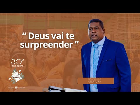 Pastor Maurício Aguiar - Opening of the 30th IEADPE SLM Women's Meeting