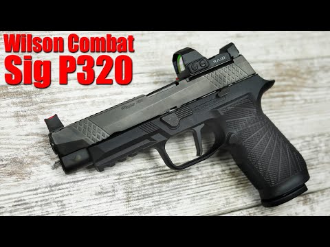 Wilson Combat Sig P320 First Shots