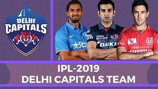 Delhi Capitals IPL 2019 Final players list | DC players list IPL 2019.