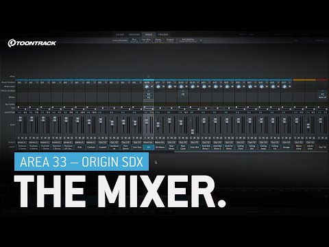 Area 33 – Origin SDX | The Mixer