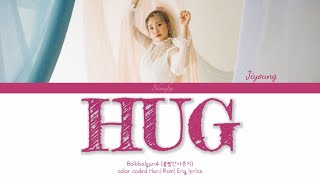 Bolbbalgan4 "Hug" (볼빨간사춘기: 품) color coded Han/Rom/Eng lyrics