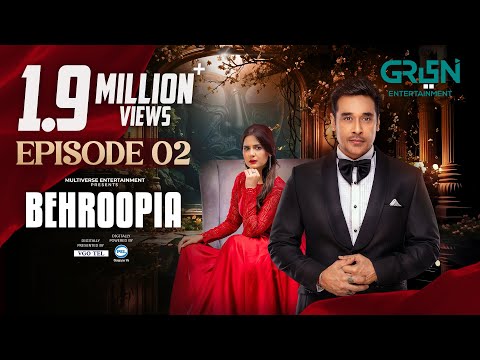 Behroopia Ep 02 (Subtitles) 25th April 2025 - Digitally VGO TEL, PEL - Faysal Q, Madiha i, Nabeel Z