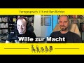 Wille Zur Macht Zwischen Philosophie Und Gesellschaft Mit Ben Richter Ferngespräch 116