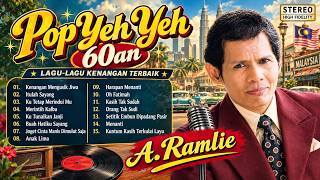 Download lagu A. Ramlie Full Album 🎶 Pop Yeh Yeh 60an | Koleksi Lagu Nostalgia Penuh Kenangan & Rindu mp3