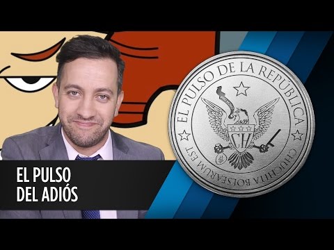 EL PULSO DEL ADIÓS - EL PULSO DE LA REPÚBLICA