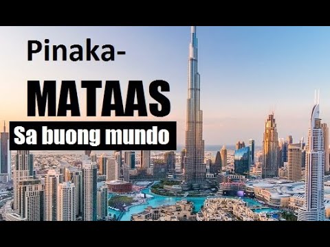 Ang pinakamataas na gusali sa mundo