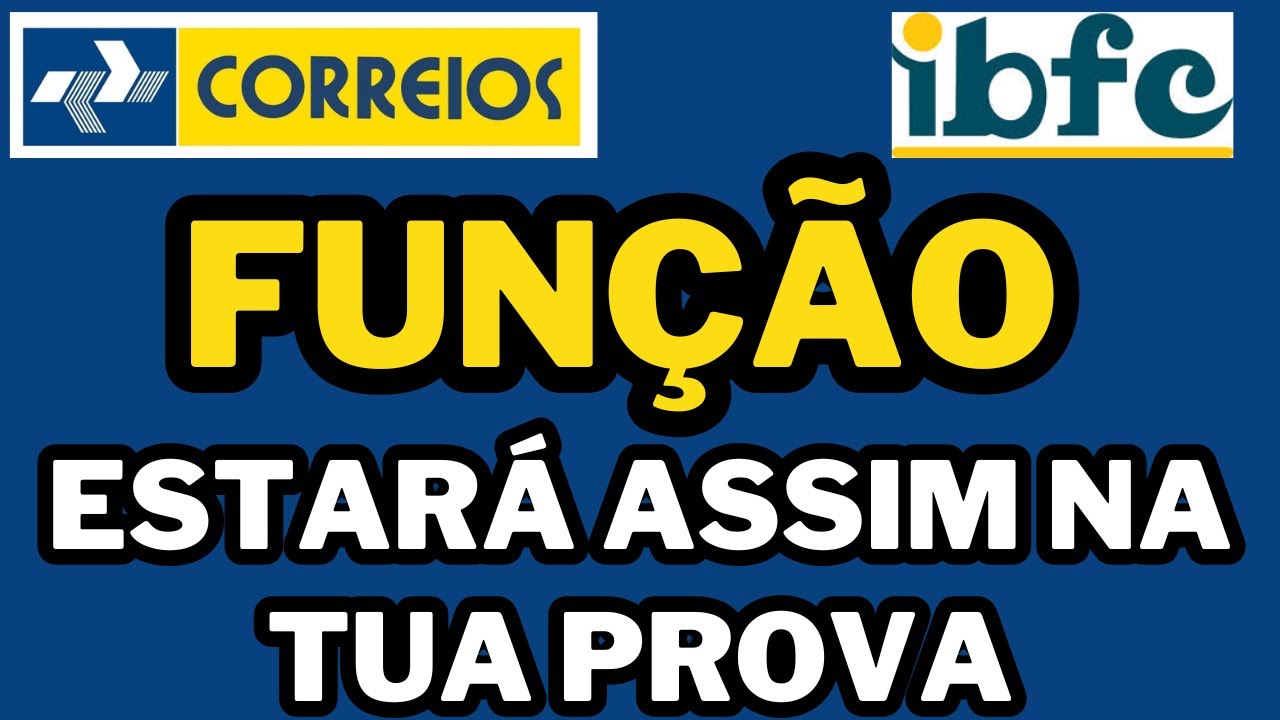 CONCURSO DOS CORREIOS - AS QUESTÕES DE FUNÇÃO DO 1º GRAU QUE VÃO CAIR NA TUA PROVA IBFC #correios