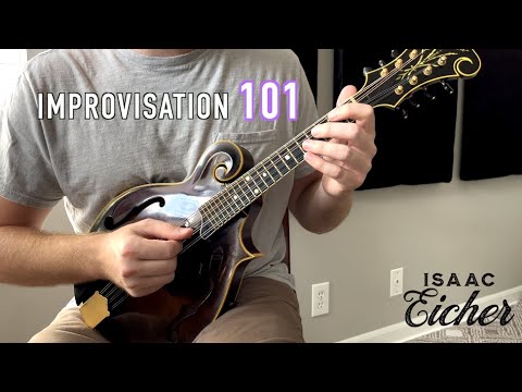 Improvisation 101 | Mandolin Lesson by Isaac Eicher | Excerpt with Play-along Track