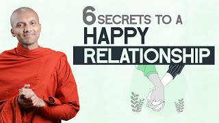 6 SECRETS TO A HAPPY RELATIONSHIP  Buddhism In Eng