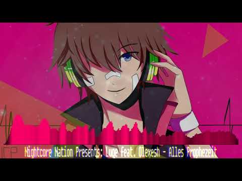 Luqe feat. Olexesh - Alles Prophezeit (Nightcore)