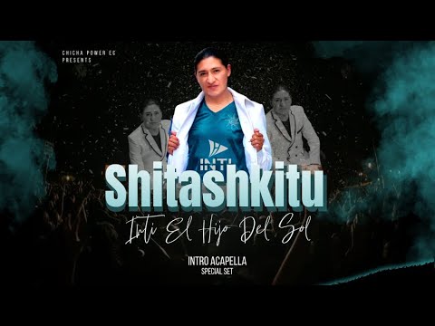 INTI - Shitashkitu ❌ Tonadas Vol.1 ❌Remix