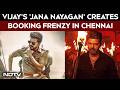 Jana Nayagan Movie Jana Nayagan Fever Grips Tamil Nadu 10 000 Tickets Sold In Minutes