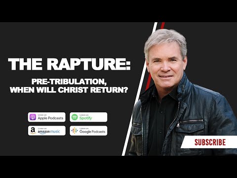 The Rapture: Pre Tribulation, When will Christ Return?