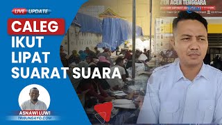 Ketua Panwaslih Temukan 2 Oknum Caleg Ikut Lipat Surat Suara Pemilu: Bakal Perketat Pengawasan